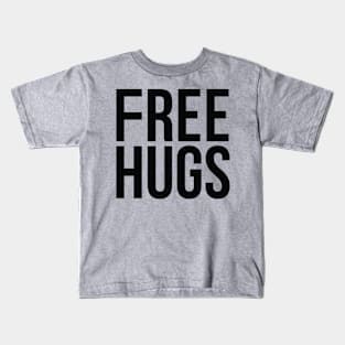 Free Hugs Kids T-Shirt